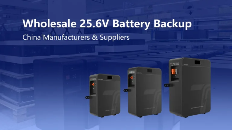 25.6V Solar Lithium Battery China Manufacturer Supplier